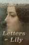 [Letters to... Series 01] • Letters to Lily